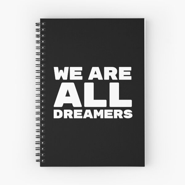 Item preview, DACA - We Are All Dreamers designed and sold by OldDannyBrown.