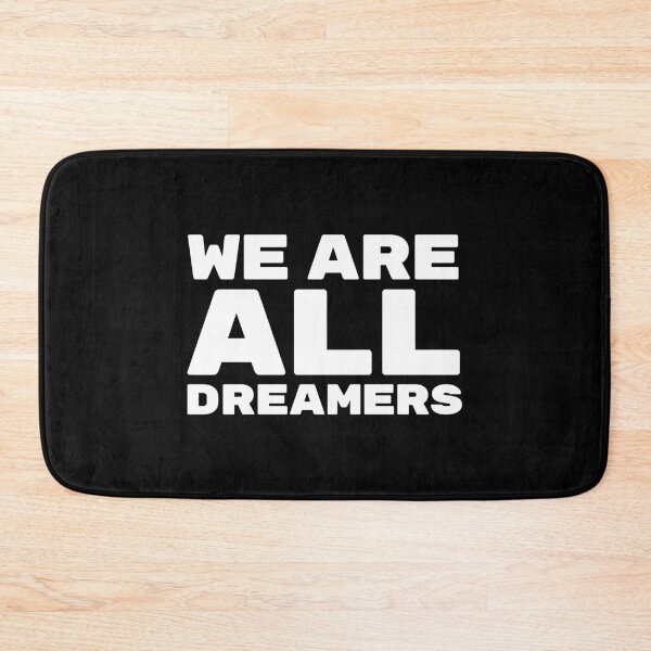 Item preview, DACA - We Are All Dreamers designed and sold by OldDannyBrown.