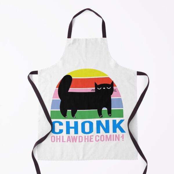Item preview, Funny Chonk Fat Cat Meme, Oh Lawd He Comin Design designed and sold by SurgicalDesign.