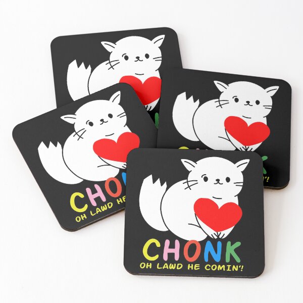 Item preview, Funny Chonk Fat Cat Meme, Oh Lawd He Comin Design designed and sold by SurgicalDesign.