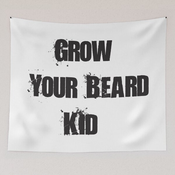 Item preview, Grow Your Beard, Kid designed and sold by badassgentleman.