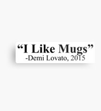 "I Like Mugs" Metal Print