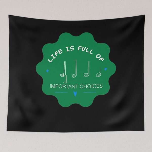Item preview, Funny Life Is Full Of Important Choices Golf Lovers Design designed and sold by SurgicalDesign.