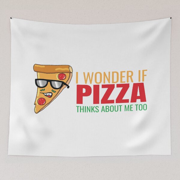 Item preview, I Wonder If Pizza Thinks About Me Too designed and sold by Bella's Merch.