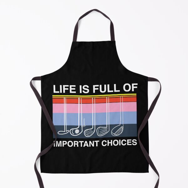 Item preview, Funny Life Is Full Of Important Choices Golf Lovers Design designed and sold by SurgicalDesign.