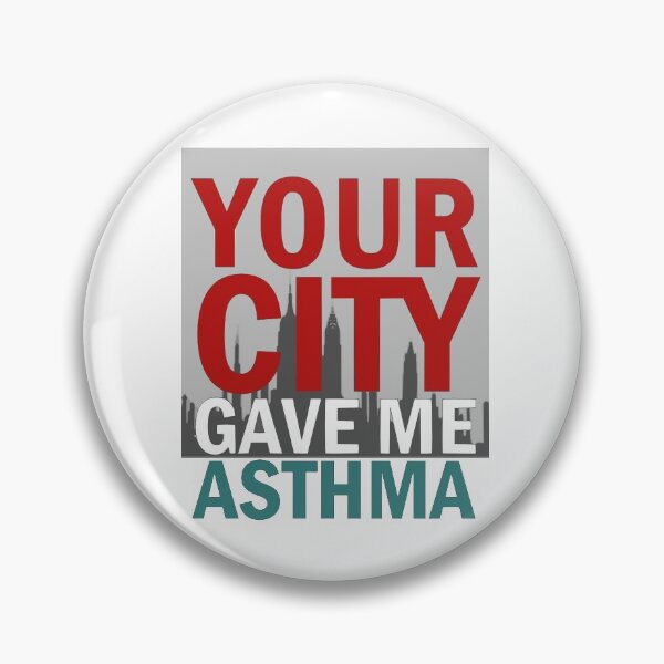 Item preview, Your city game me asthma designed and sold by aktiveaddict.