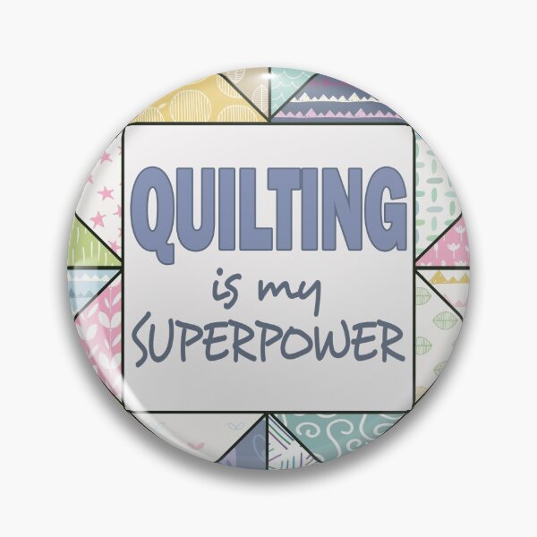 Item preview, Quilting Is My Superpower designed and sold by TeeandToast.