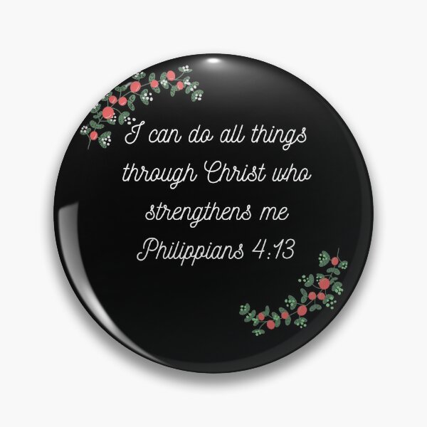 Item preview, I can do all things through Christ who strengthens me designed and sold by TrinityGIRL.