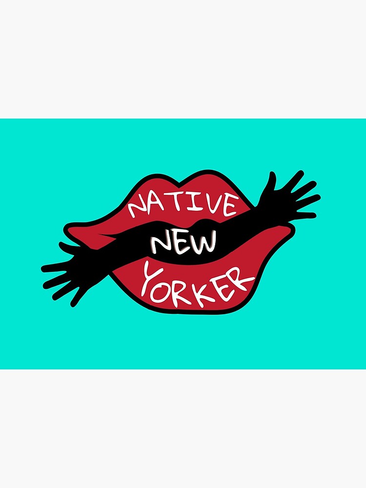 Native New Yorker, lips sings by ds-4