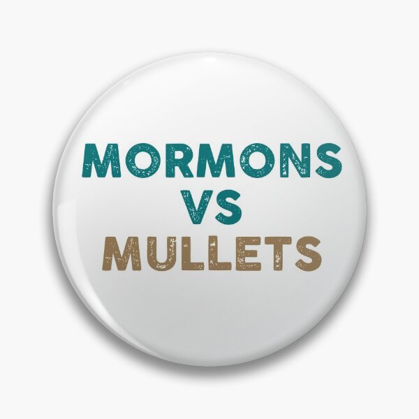 Item preview, MORMONS VS MULLETS designed and sold by GoldenDov.