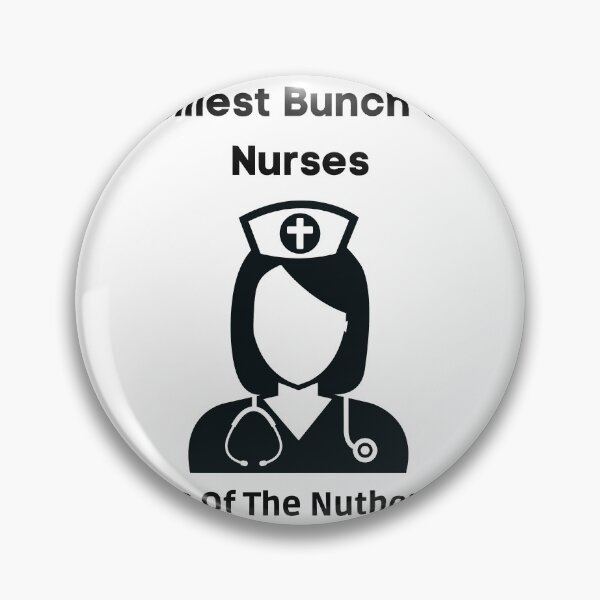 Item preview, Jolliest Bunch Of NursesThis Of The Nuthouse  designed and sold by piskwi.