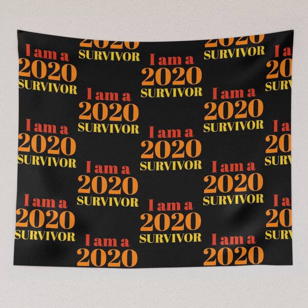 Item preview, i am a 2020 survivor designed and sold by efenem.