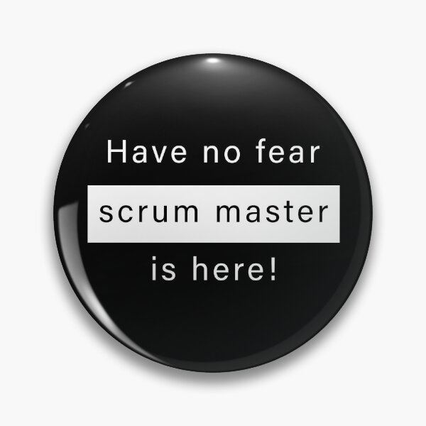 Item preview, Have no fear, scrum master is here designed and sold by svanaerschot.