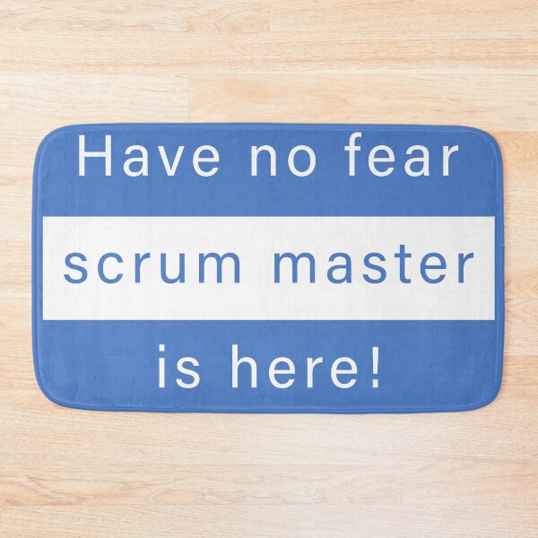 Item preview, Have no fear, scrum master is here designed and sold by svanaerschot.