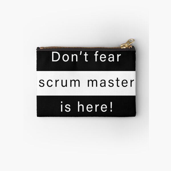 Item preview, Don't fear, scrum master is here designed and sold by svanaerschot.