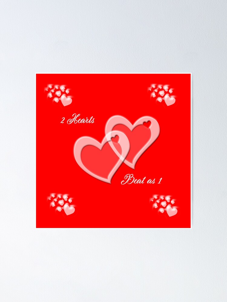 2 Hearts Poster By Designingjudy Redbubble