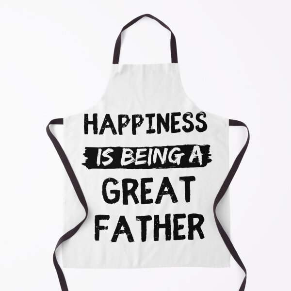 Item preview, Happiness is being a great father funny dad quotes designed and sold by OneTimeEngineer.