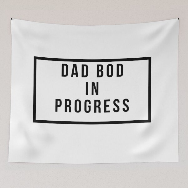 Item preview, Dad Bod In Progress designed and sold by jpremiumdesigns.