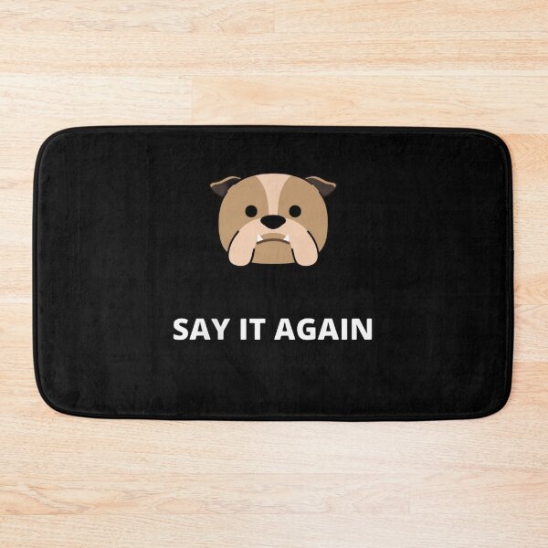 Item preview, say it again designed and sold by Orchouk.