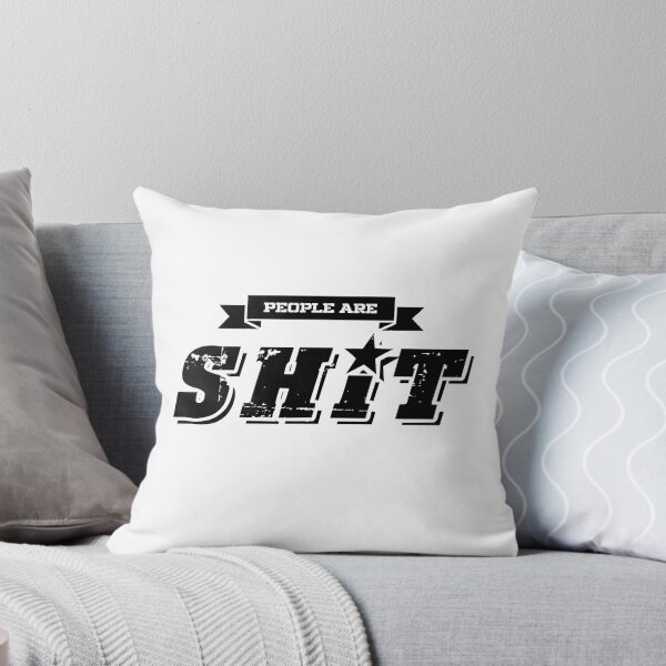 Item preview, People Are Shit designed and sold by ZaydounStark.