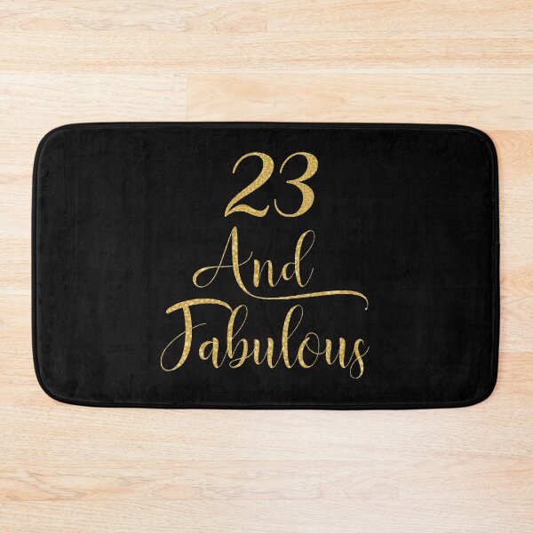 Item preview, Women 23 Years Old And Fabulous 23rd Birthday Party print designed and sold by Grabitees.