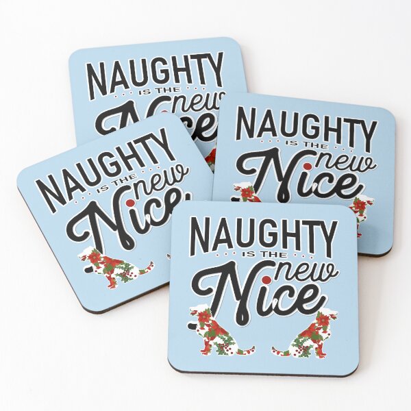 Item preview, NAUGHTY IS THE NEW NICE - Dogs designed and sold by Cr1sV.