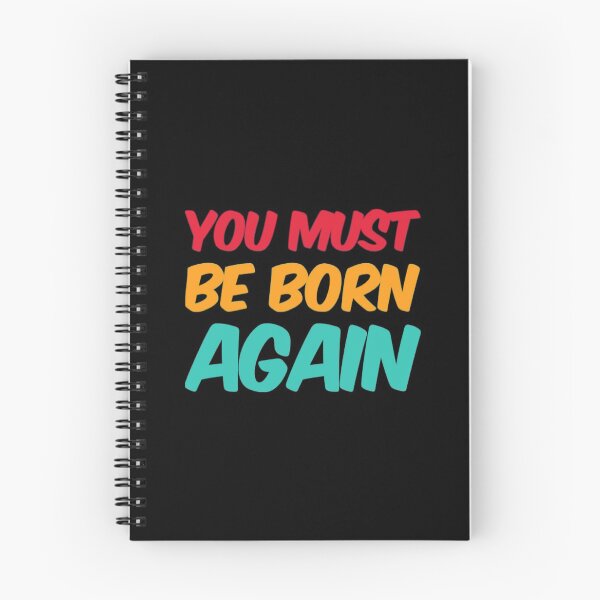 Item preview, You Must Be Born Again designed and sold by Artistive.