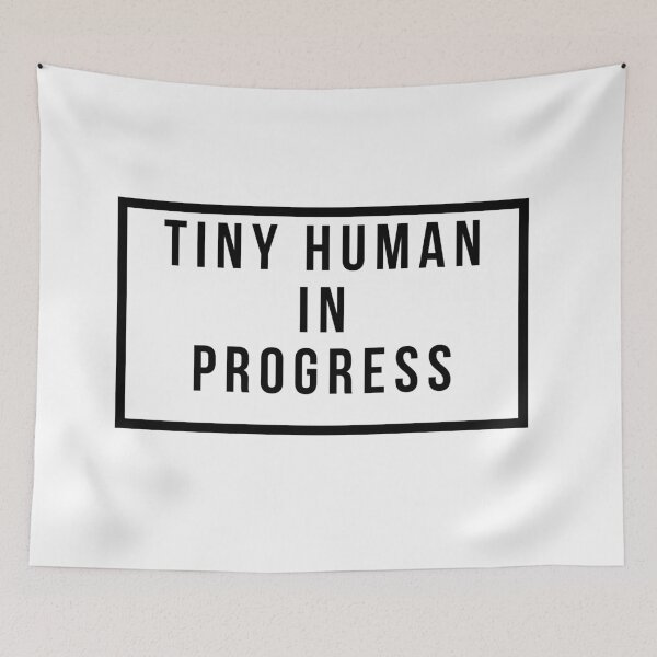 Item preview, Tiny Humans In Progress designed and sold by jpremiumdesigns.