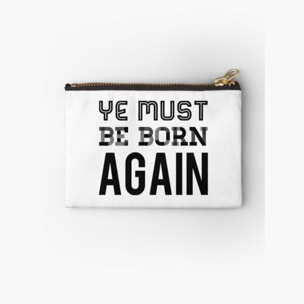 Item preview, Ye Must Be Born Again designed and sold by Artistive.