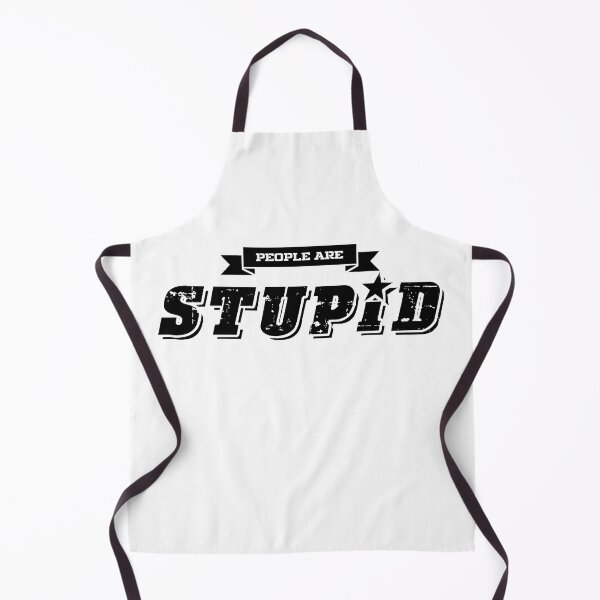 Item preview, People Are Stupid designed and sold by ZaydounStark.
