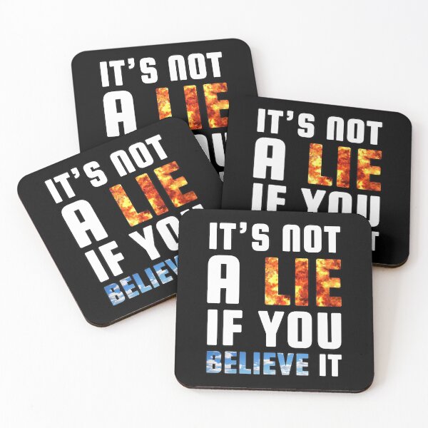 Item preview, It's not a Lie if you Believe it (White) - designed and sold by Printerially.