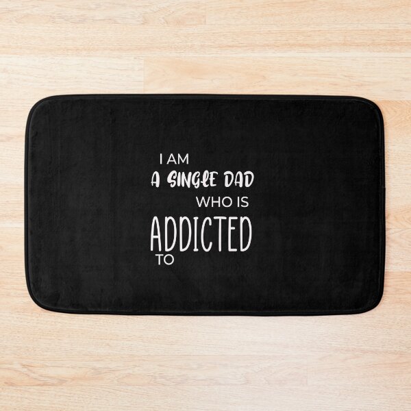 Item preview, I am a single Dad who is addicted to Cool Math Games,father, fathers day, funny, meme, specific, weird, weirdly specific, too specific: Cute Family Gift idea for Mom, Dad & sublings designed and sold by Best T-shirt design.
