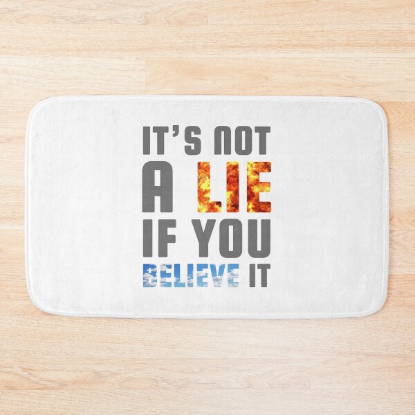 Item preview, It's not a Lie if you Believe it (Grey) - designed and sold by Printerially.