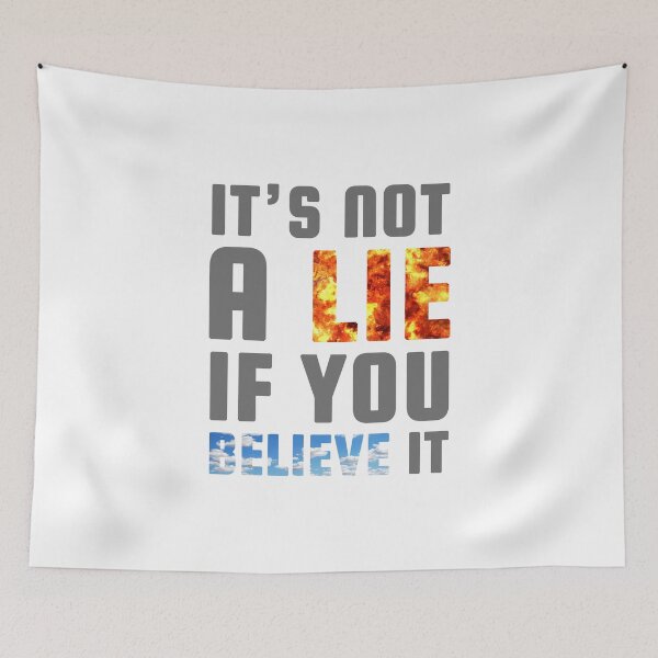 Item preview, It's not a Lie if you Believe it (Grey) - designed and sold by Printerially.