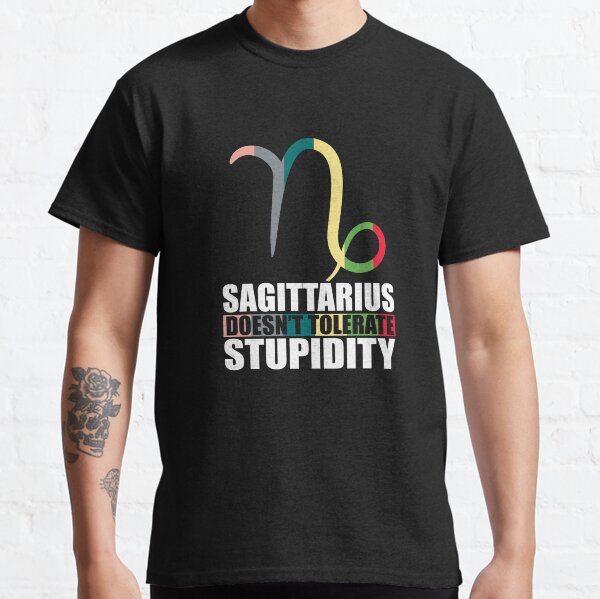 Artistic Sagittarius Against Stupidity Artwork Classic T-Shirt