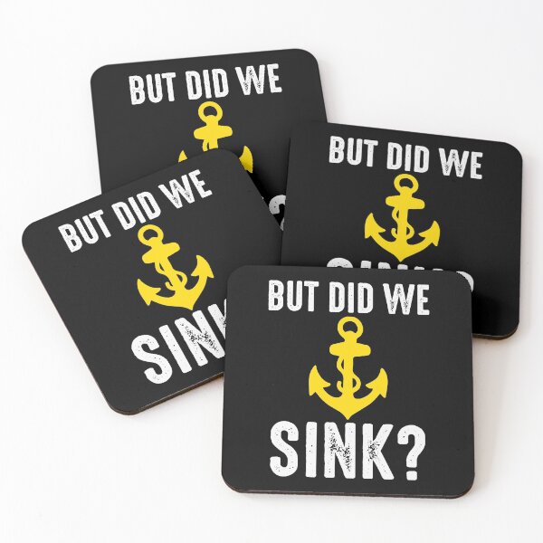 Item preview, But we sank funny boat saying designed and sold by ElBeDesigns.