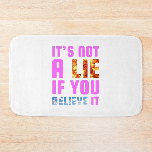 Item preview, It's not a Lie if you Believe it (Pink) - designed and sold by Printerially.