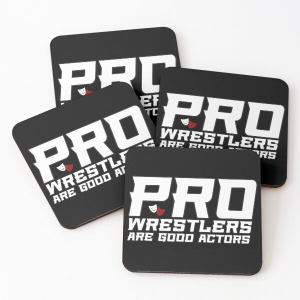 Item preview, Pro Wrestlers Are Good Actors designed and sold by TheAsura.