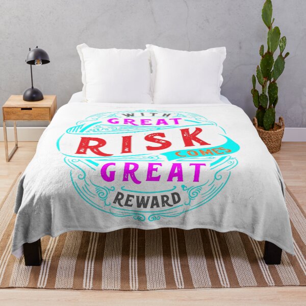 Item preview, With Great Risk Comes Great Reward designed and sold by Barbaroot.