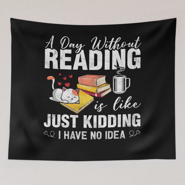 Item preview, A Day Without Reading Funny Bookworm Cat Coffee Book lovers Gifts designed and sold by topdesignarts.