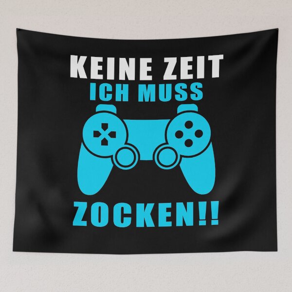 Artikelvorschau, keine Zeit ich muss Zocken Lustig Gamer Spruch Gaming Zocker entworfen und verkauft von aubb7.