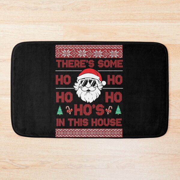 Item preview, There's Some HOS In The House Christmas  designed and sold by Rakesh Murugan.