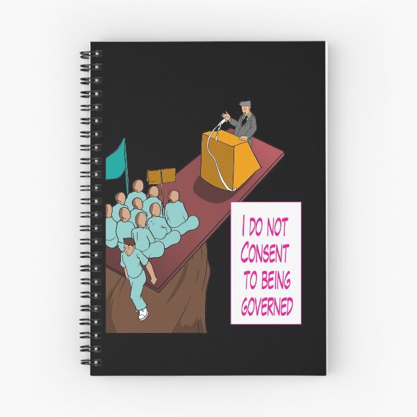 Item preview, I do not Consent to being governed designed and sold by AnarchyDream.