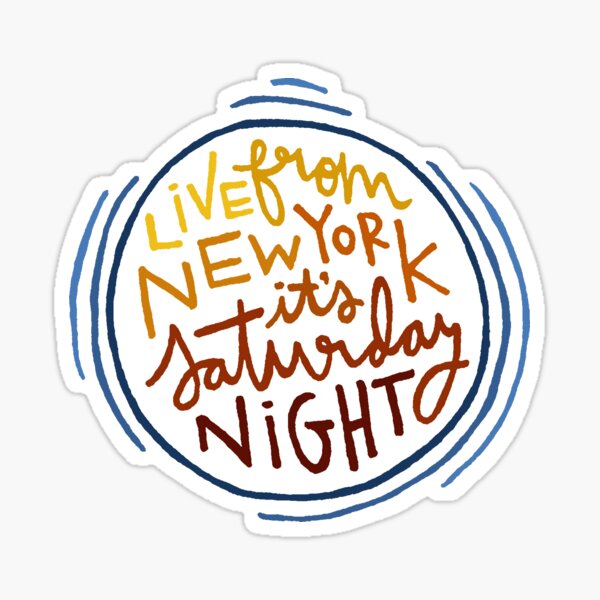 Live From New York Sticker