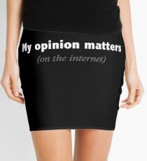 Opinion Mini Skirt