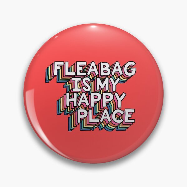 Item preview, Fleabag is my Happy Place designed and sold by holbytv.