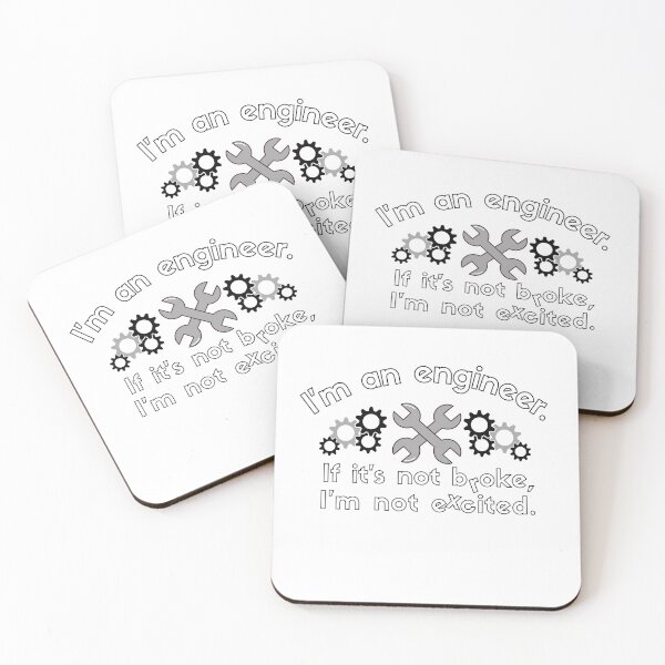 Item preview, I'm an engineer. Black and White.  designed and sold by MihaiER.