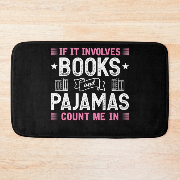 Item preview, Book Lover Reading Gift If It Involves Books And Pajamas designed and sold by topdesignarts.