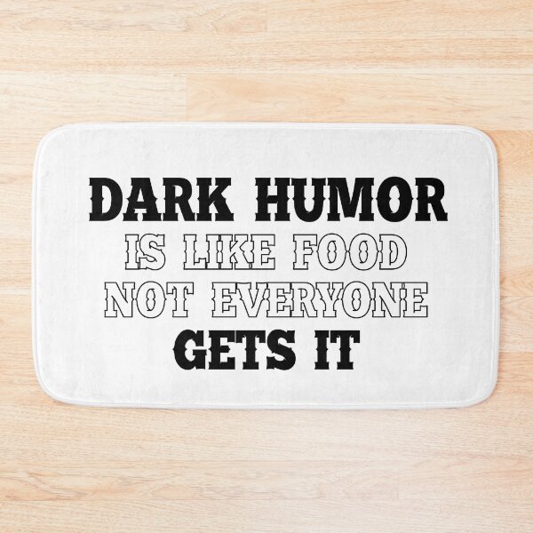 Item preview, Dark humous is like food not everyone gets it designed and sold by Mandala & More.