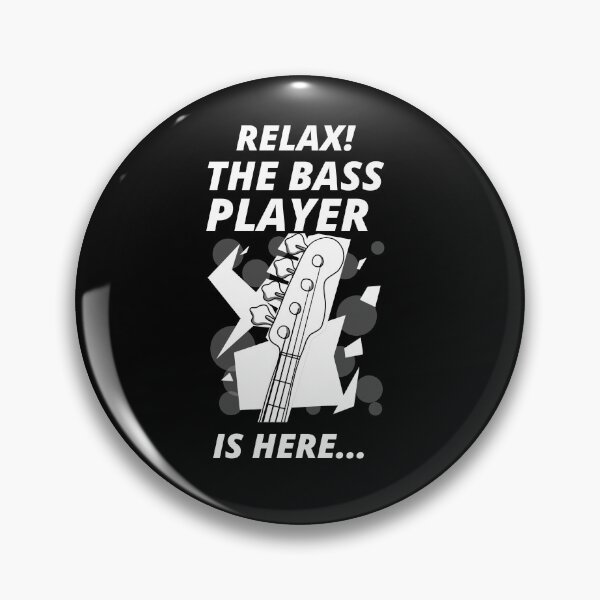 Item preview, Cool Relax The Bass Player is Here designed and sold by YourEssentials.